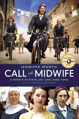 Downloadable PDF :  Call the Midwife A Memoir of Birth, Joy, and Hard Times