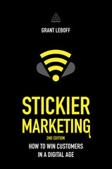 Downloadable PDF :  Stickier Marketing 2nd Edition How to Win Customers in a Digital Age