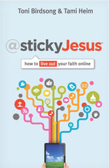 Downloadable PDF :  @stickyJesus How to Live Out Your Faith Online